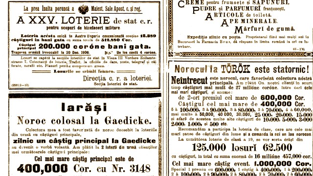 Pagina de publicitate a "Gazetei de Transilvania" din 2 noiembrie 1906 este plină de anunţuri ale unor "case de bancă", organizatoare de loterii
